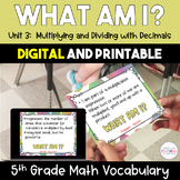 What Am I?  5th Grade Math Vocabulary - Multiplying & Divi