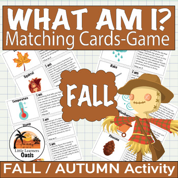 Preview of What Am I? Matching Cards - "FALL Matching Cards" | Autumn Game | 30 Flashcards