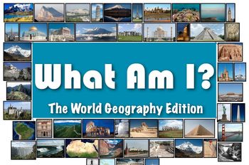 Preview of What Am I: The World Geography Edition (Classroom Trivia and Review Flash Cards)