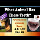 What Animal Has These Teeth?  An Articulation Guessing Gam