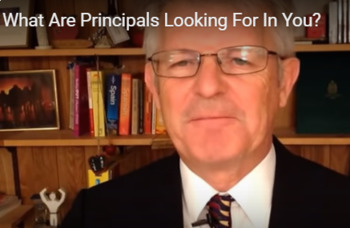 Preview of What Are Principals Looking For In You?