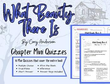 Preview of What Beauty There Is by Cory Anderson Chapter Mini Quizzes