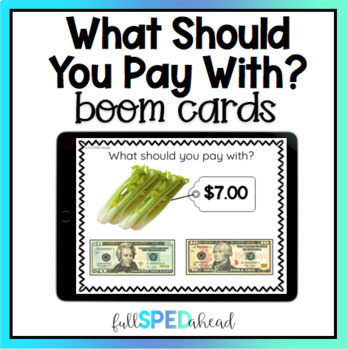 Preview of What Bill Should You Pay With? US Dollars Money Boom™ Cards Comparison Activity