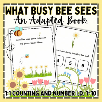 Preview of What Busy Bee Sees: Special Education Adapted Book | Spring | Counting 1-10