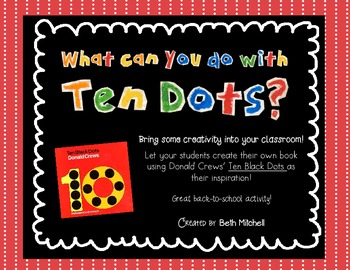 Preview of What Can You Do With Ten Dots?  A Book To Inspire Creativity