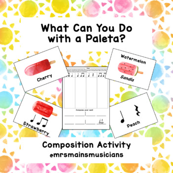 Preview of What Can You Do With a Paleta? Composition Cards Activity