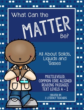 Preview of What Can the Matter Be? CCSS Aligned Leveled Reading Passages and Activities
