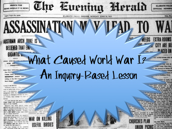 Preview of What Caused World War I? A Document-Based Lesson
