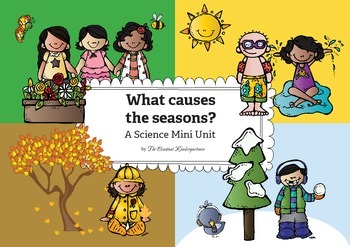 Preview of What Causes the Seasons? FREE Mini Unit for Kindergarten and 1st Grade!