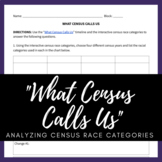 What Census Calls Us Handout | Analyzing Census Race Categories