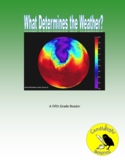 What Determines the Weather? Informational Text - SC.5.E.7