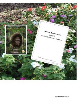 Preview of What Do We Know About Bigfoot? Novel Study for book by Steve Korte