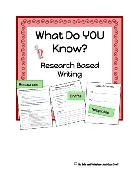 Preview of What Do YOU Know? Research Based Writing