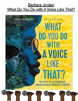 Preview of What Do You Do With A Voice Like That -- Barbara Jordan-- Library Lesson