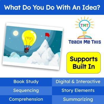 Preview of What Do You Do With An Idea Read Aloud Activities