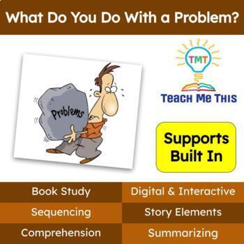 Preview of What Do You Do With a Problem Read Aloud Activities