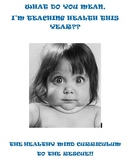 What Do You Mean, I am Teaching Health This Year!? -- HMC 