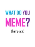 What Do You Meme Game Template (Use for Any Subject)