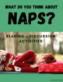 What Do You Think About Naps?: Reading and Discussion Activities