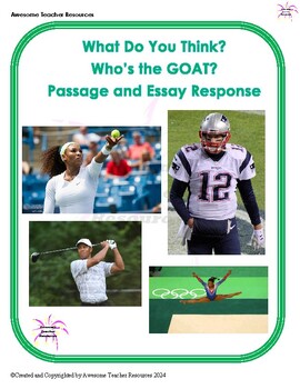 Preview of What Do You Think? Who’s the GOAT? Passage and Essay Response