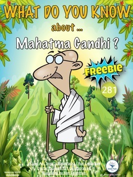 Preview of What Do You Know About.. MAHATMA GANDHI ? FREEBIE. Color/b&w version