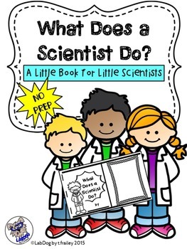 Preview of What Does A Scientist Do? A No Prep Mini Book to Introduce Science