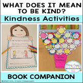 What Does It Mean to be Kind? Book Companion 2nd, 3rd, & 4