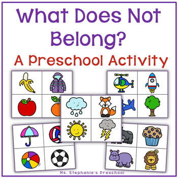 Preview of What Does Not Belong? - A Preschool Activity