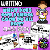 What Does Our School Cook Do All Day? Class Book | Chef | 