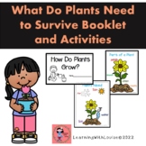 What Does a Plant Need to Survive Book and Activities