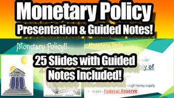 Preview of What Does the Federal Reserve Do? Monetary Policy Presentation + Notes!