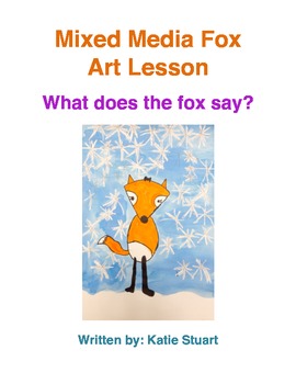 Preview of "What Does the Fox Say?" Art Lesson!!