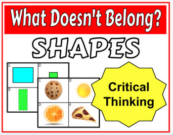 Preview of What Doesn't Belong Shapes | Critical Thinking | What Does Not Belong 