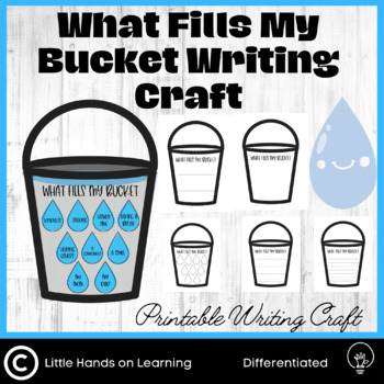 Preview of What Fills My Bucket Social Emotional Learning Writing Craft