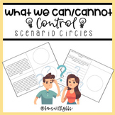 What I Can/Cannot Control Scenario Circles