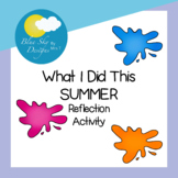 What I Did This Summer Reflection Activity