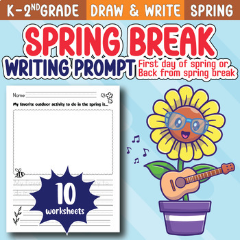 Spring Break Vacation Activity Writing Paper Kindergarten First Second  Grade