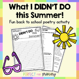 What I Didn't Do This Summer - Fun Back to School Poetry Activity