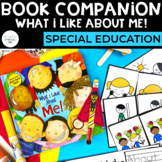 What I Like About Me! Book Companion | Special Education