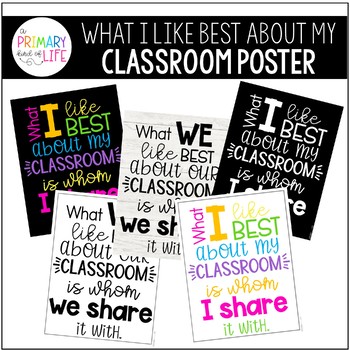 What I Like Best About My Classroom Poster - FREEBIE! by A Primary Kind ...