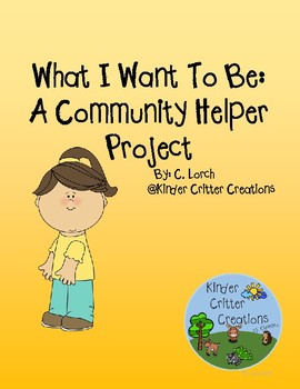 Preview of What I Want To Be: A Community Helper Project