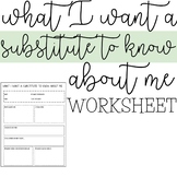 What I want a Substitute To Know about Me | Community Building