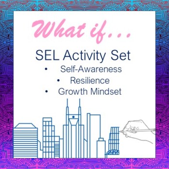 Preview of What If... January SEL for Resilience and the New Year (Great for Virtual!)