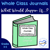 What If Whole Class Journals