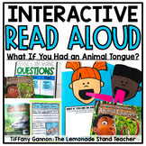 What If You Had An Animal Tongue? Interactive Read Aloud L