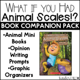 What If You Had Animal Scales Response to Reading Pack