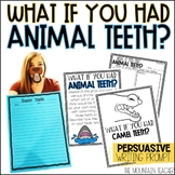 What If You Had Animal Teeth Writing Activity | Animal Ada