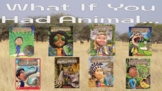 What If You Had Animal ... series read alouds 