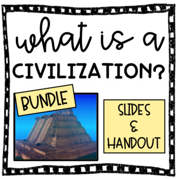 Preview of What Is A Civilization? Bundle