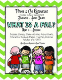 What Is A Pal? - Journeys First Grade Print and Go